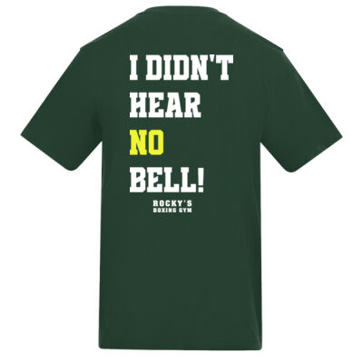 I Didn't Hear No Bell! Unisex TShirt (Adult - Dark) Thumbnail